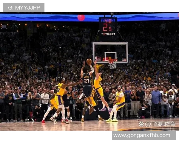 湖人掘金激战G5争夺总决赛席位的关键一战即将上演